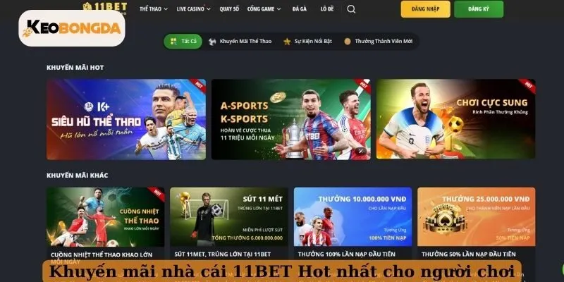 Khuyến mãi nhà cái 11BET hot nhất cho người chơi