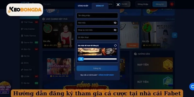 Hướng dẫn đăng ký tham gia cá cược tại nhà cái Fabet