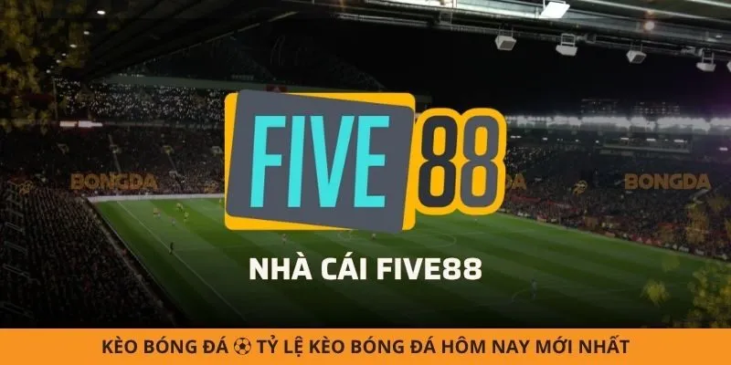 Five88 - Đánh Giá Nhà Cái Uy Tín Hàng Đầu Châu Á Năm 2025