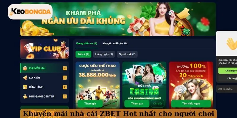 Khuyến mãi nhà cái ZBET Hot nhất cho người chơi